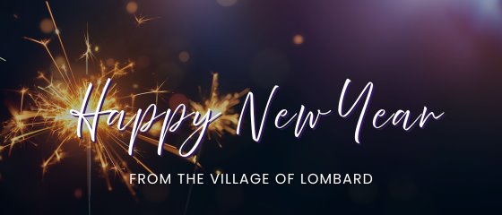 Happy New Year message from the Village of Lombard with sparkler background