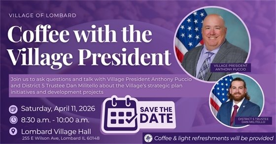Graphic for Coffee with the Village President on April 11, 2026, featuring Village President Anthony Puccio and District 5 Trustee Dan Militello with event details.