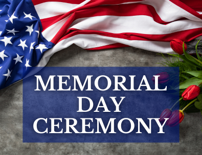 Memorial Day Ceremony graphic with flag and red roses on gray background
